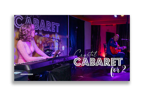 Crystal Cabaret Tickets for 2